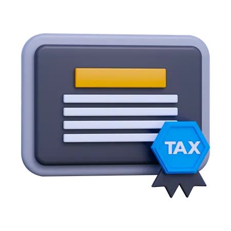 Tax Certificate  3D Icon