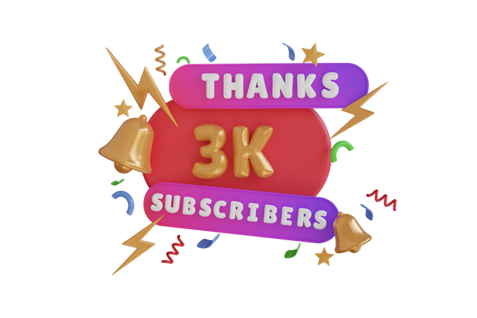 Thanks 3 K Subscribers  3D Icon
