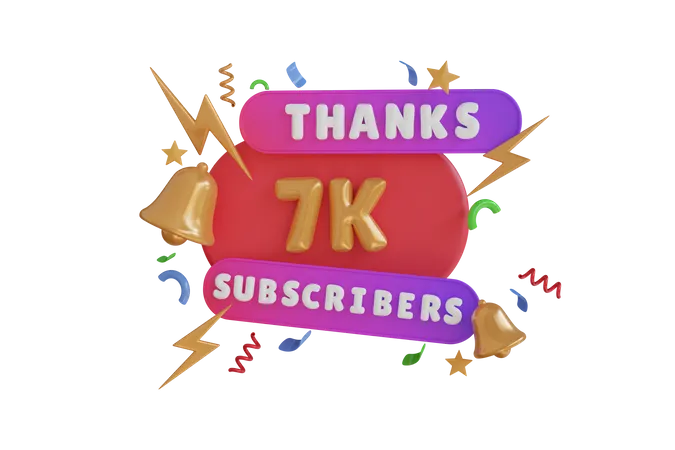 Thanks 7 K Subscribers  3D Icon