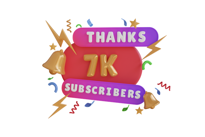 Thanks 7 K Subscribers  3D Icon