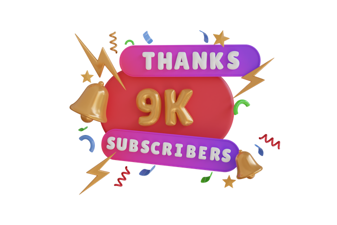 Thanks 9 K Subscribers  3D Icon