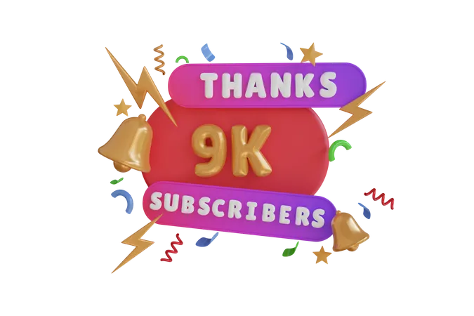 Thanks 9 K Subscribers 3D Icon