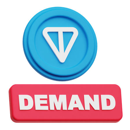 Toncoin  demand  3D Icon
