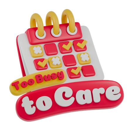 Too Busy to Care  3D Sticker