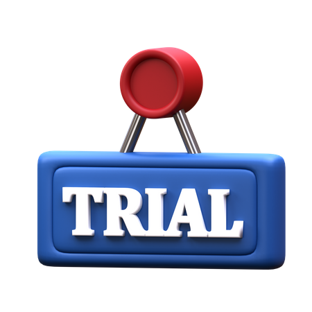 Trial Sign  3D Icon
