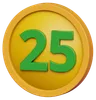 Twenty Five Coin