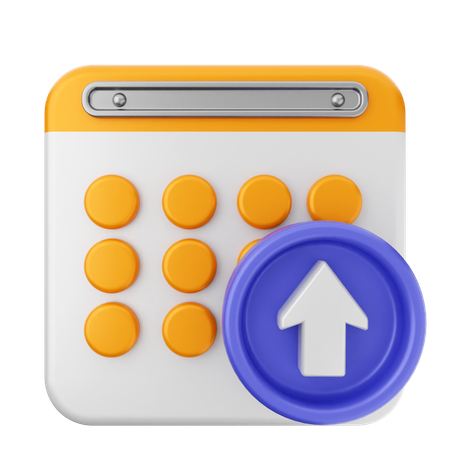 Upload Calendar  3D Icon