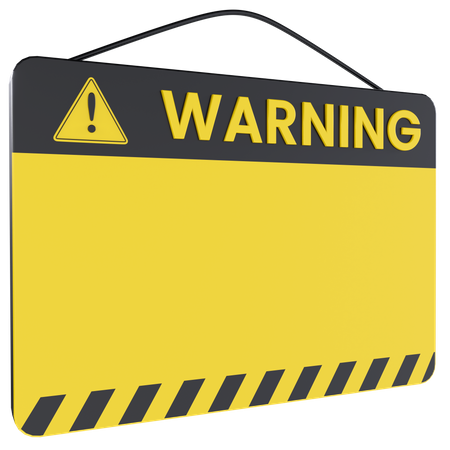 Warning Board Sign  3D Illustration