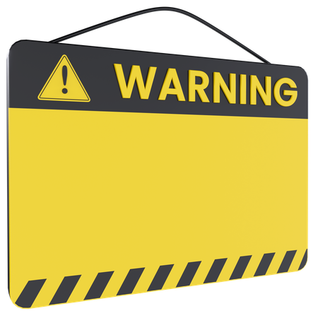 Warning Board Sign 3D Illustration
