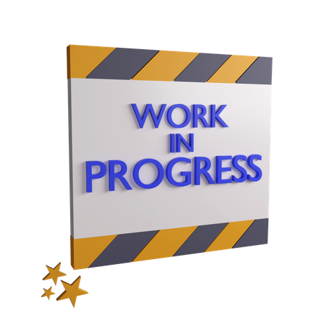 Work In Progress Board  3D Icon