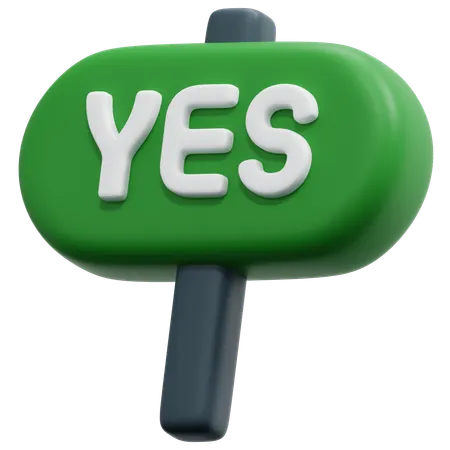 Yes Placard  3D Icon