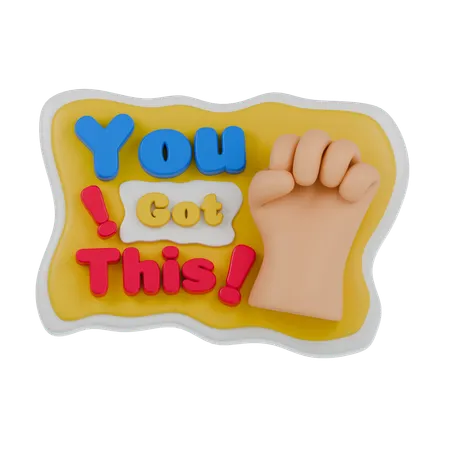 You Got This !  3D Sticker